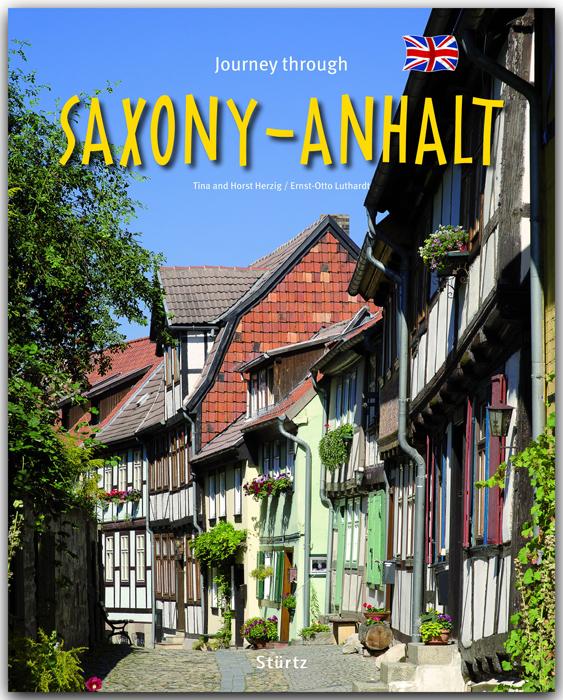 Journey through Saxony-Anhalt - Reise durch Sachsen-Anhalt