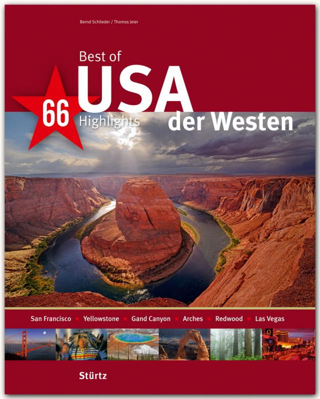 Best of USA - Der Westen - 66 Highlights