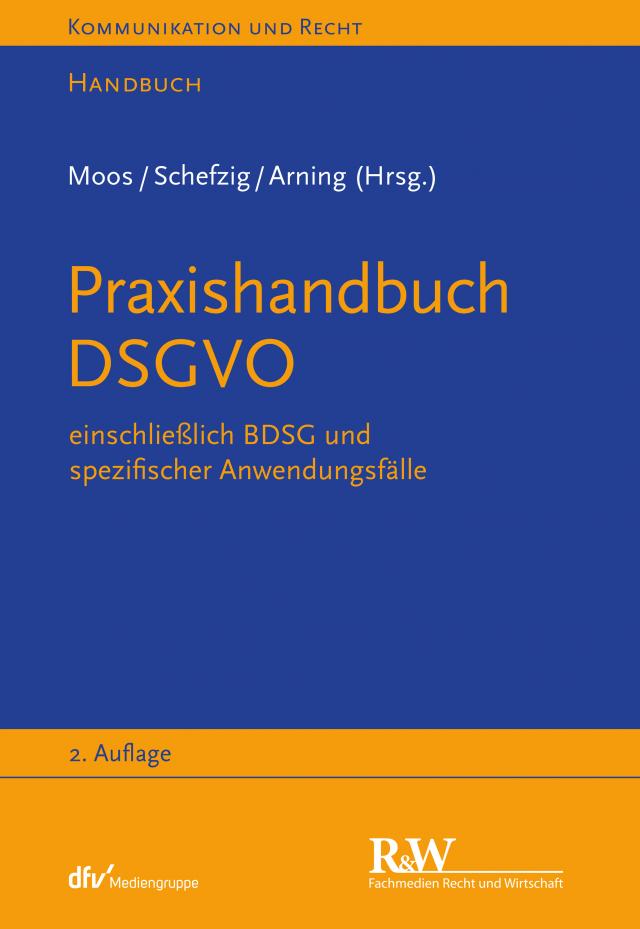 Praxishandbuch DSGVO Kommunikation & Recht  