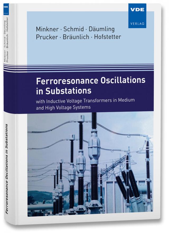 Ferroresonance Oscillations in Substations