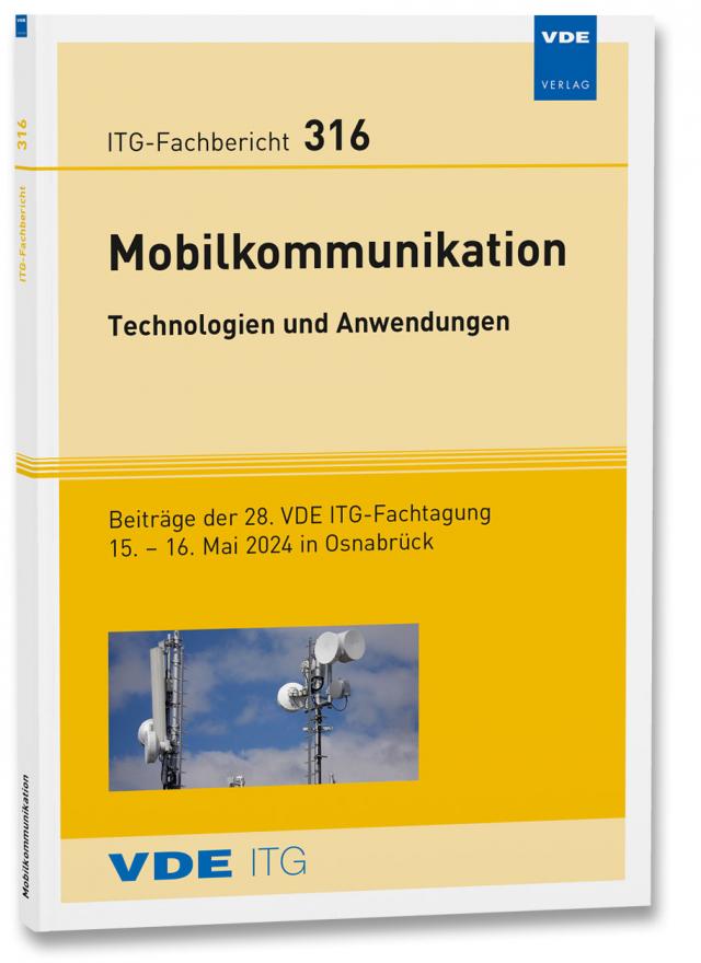 ITG-Fb. 316: Mobilkommunikation – Technologien und Anwendungen