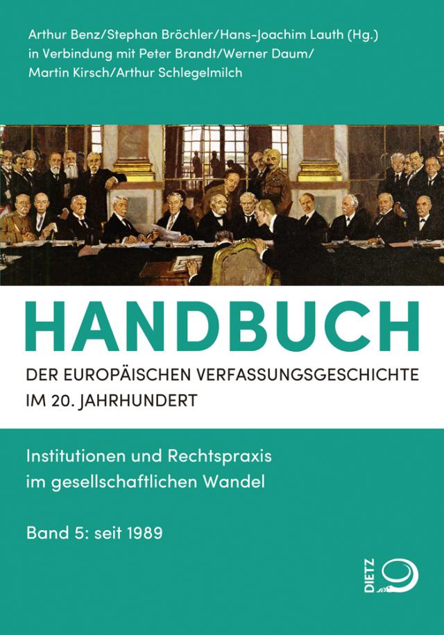 Handbuch der Europäischen Verfassungsgeschichte im 20. Jahrhundert