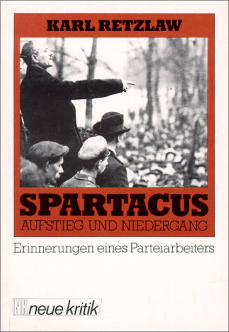 Spartakus - Aufstieg und Niedergang
