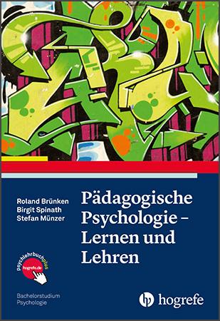 Pädagogische Psychologie – Lernen und Lehren