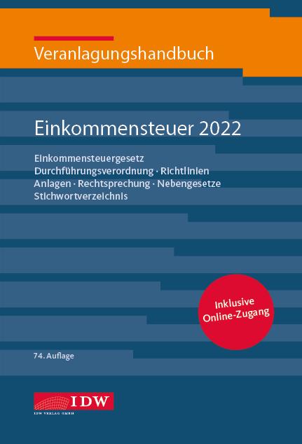 Veranlagungshandbuch Einkommensteuer 2022, 74.A.