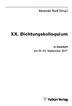 XX. Dichtungskolloquium