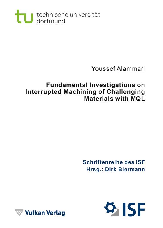 Fundamental Investigations on Interrupted Machining of Challenging Materials with MQL