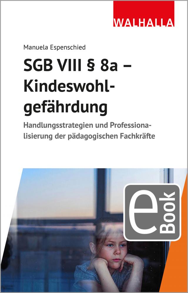 SGB VIII § 8a - Kindeswohlgefährdung
