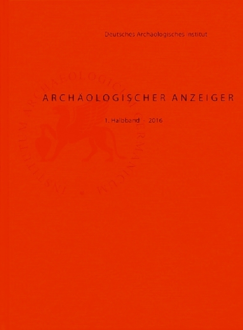 Archäologischer Anzeiger 2016. Halbbd.1