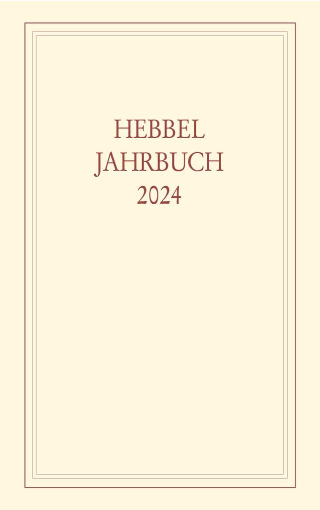 Hebbel-Jahrbuch 79/2024