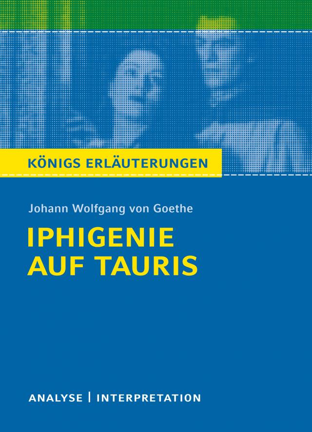 Iphigenie auf Tauris von Johann Wolfgang von Goethe