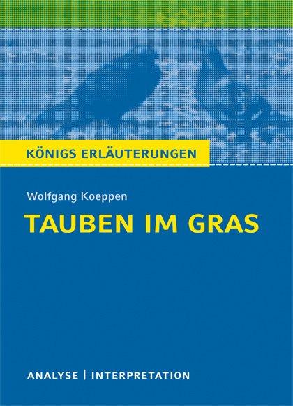 Tauben im Gras von Wolfgang Koeppen.