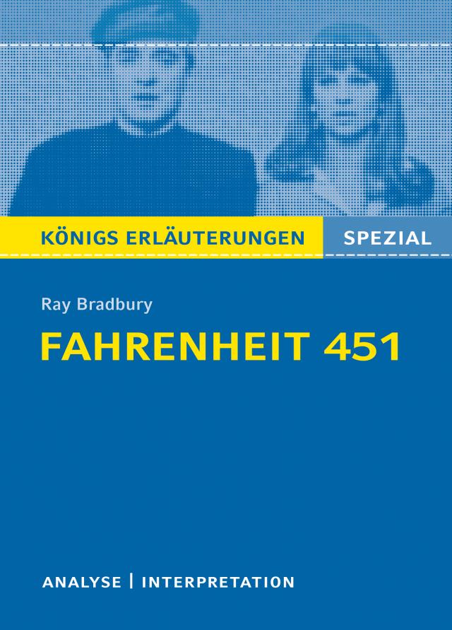Fahrenheit 451. Königs Erläuterungen.
