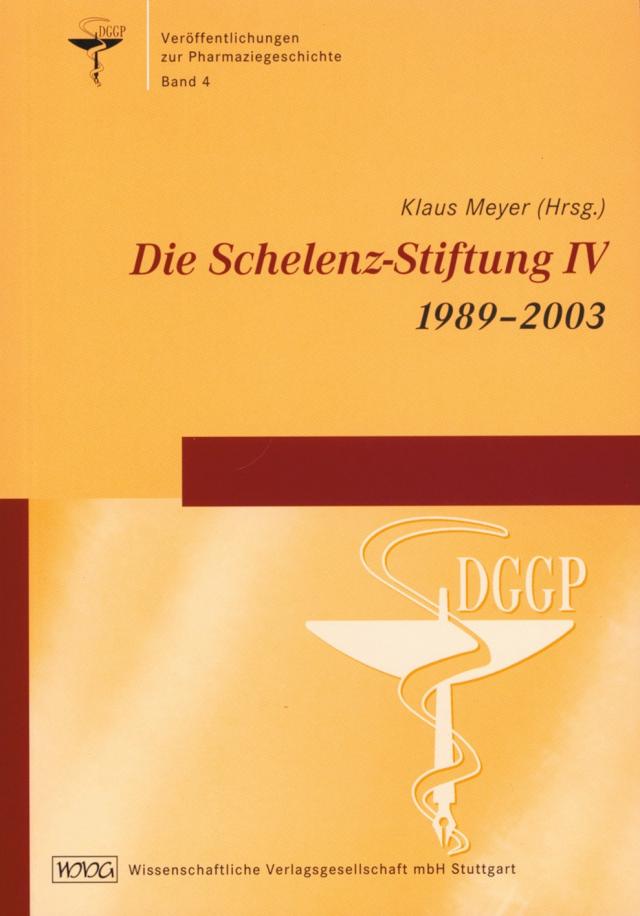 Die Schelenz-Stiftung IV 1989-2003
