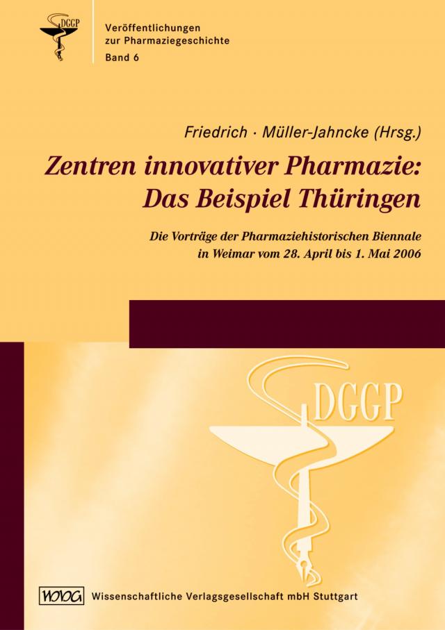 Zentren innovativer Pharmazie: Das Beispiel Thüringen