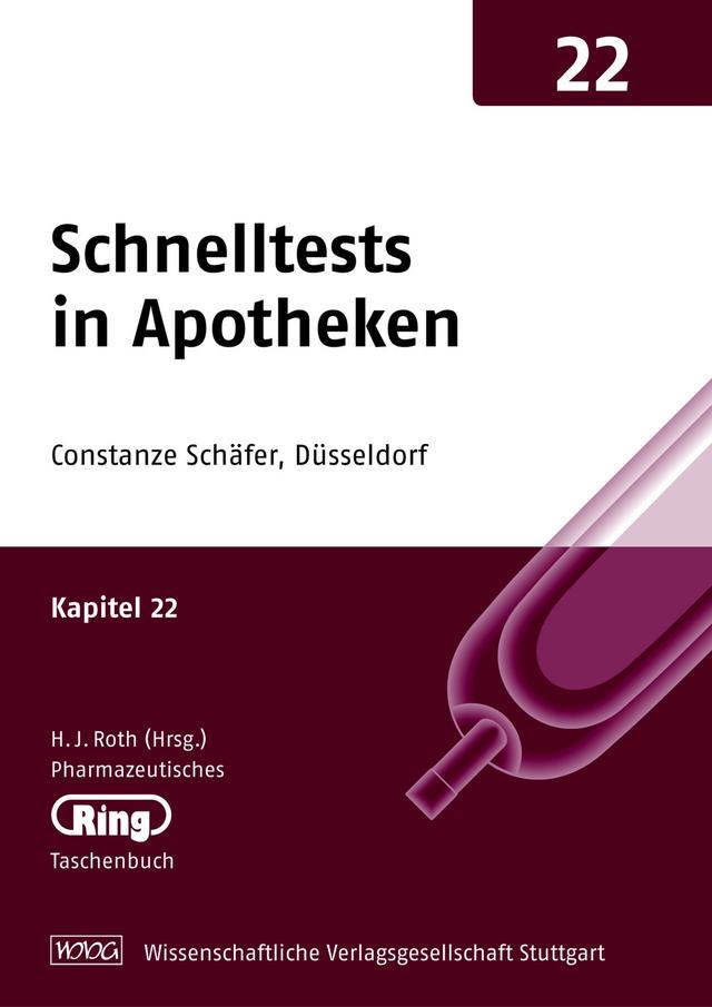Pharmazeut. Ringtaschenbuch Bd. 22 Schnelltests in Apotheken