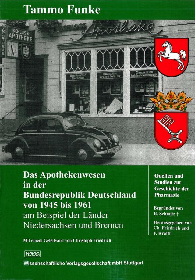 Das Apothekenwesen in der Bundesrepublik Deutschland von 1945 bis 1961