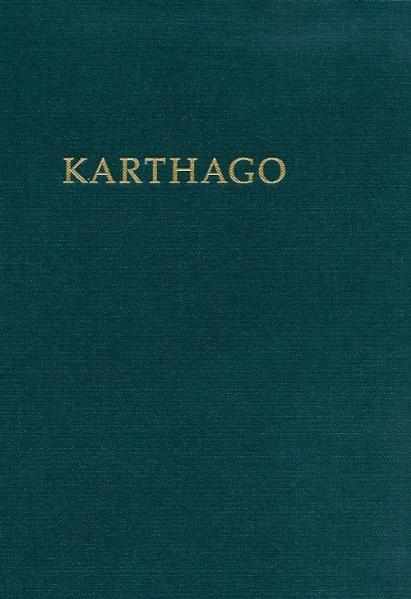 Hamburger Forschungen zur Archäologie. Veröffentlichungen des Instituts... / Karthago