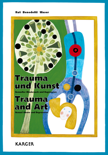 Trauma und Kunst / Trauma and Art