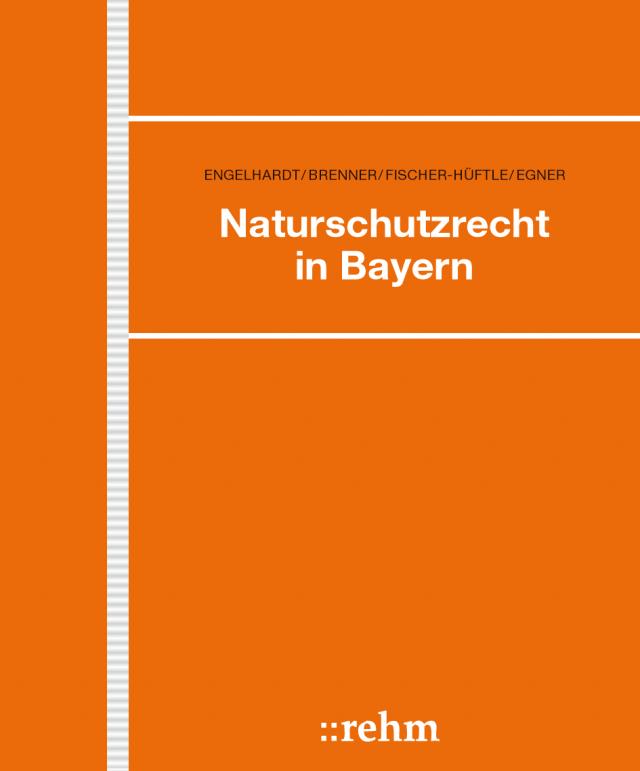 Naturschutzrecht in Bayern