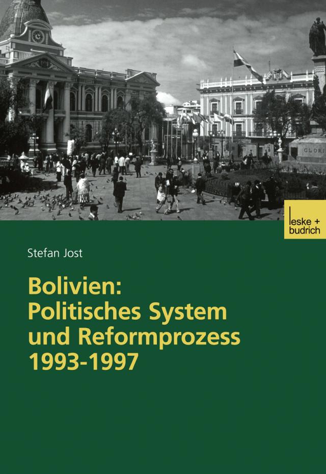 Bolivien: Politisches System und Reformprozess 1993-1997