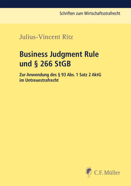 Business Judgment Rule und § 266 StGB