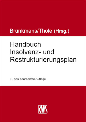 Handbuch Insolvenz- und Restrukturierungsplan