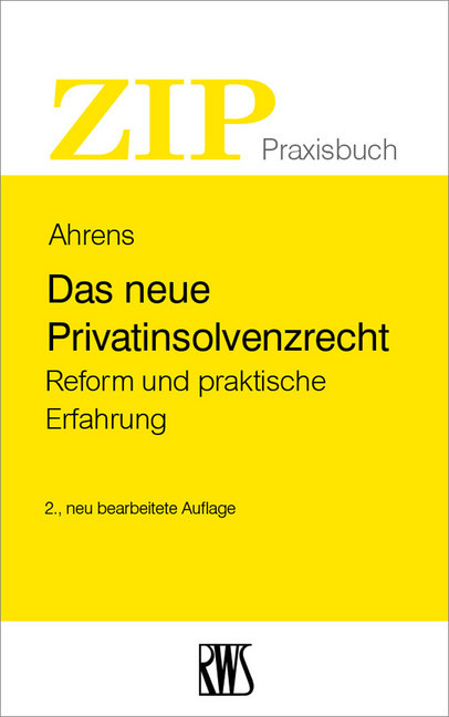 Das neue Privatinsolvenzrecht