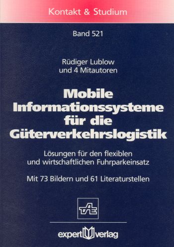 Mobile Informationssysteme für die Güterverkehrslogistik