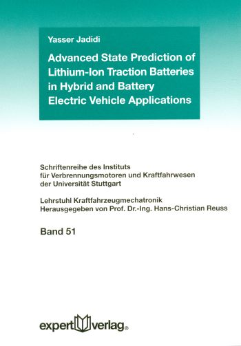 Advanced State Prediction of Lithium-Ion Traction Batteries in Hybrid and Battery Electric Vehicle Applications