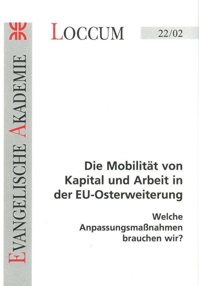 Die Mobilität von Kapital und Arbeit in der EU-Osterweiterung