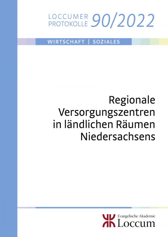 Regionale Versorgungszentren in ländlichen Räumen Niedersachsens
