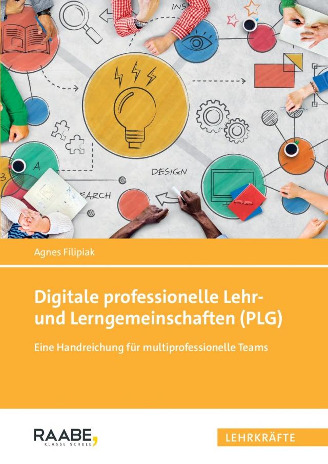 Digitale professionelle Lehr- und Lerngemeinschaften (PLG)