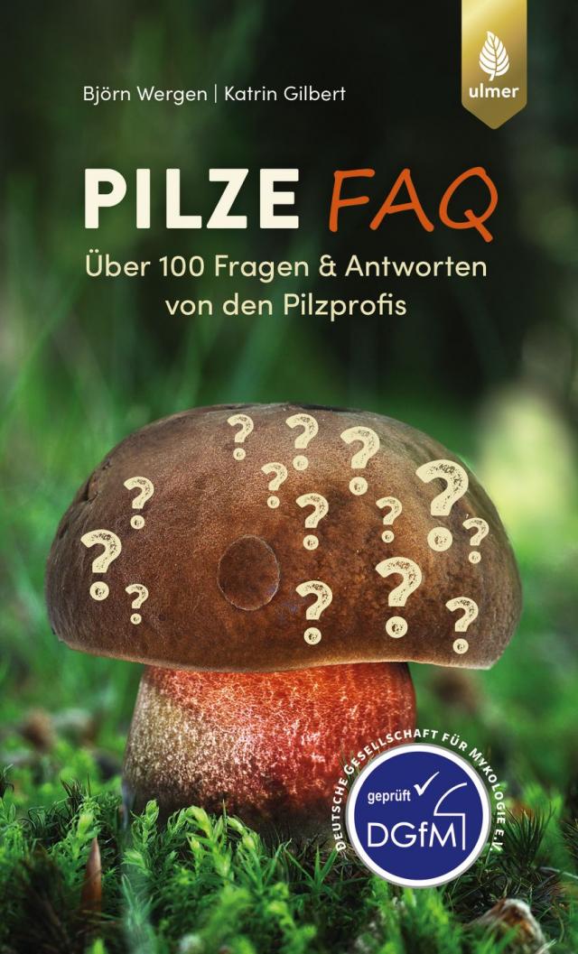 Pilze FAQ