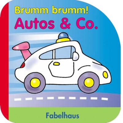 Brumm, brumm Autos & Co.