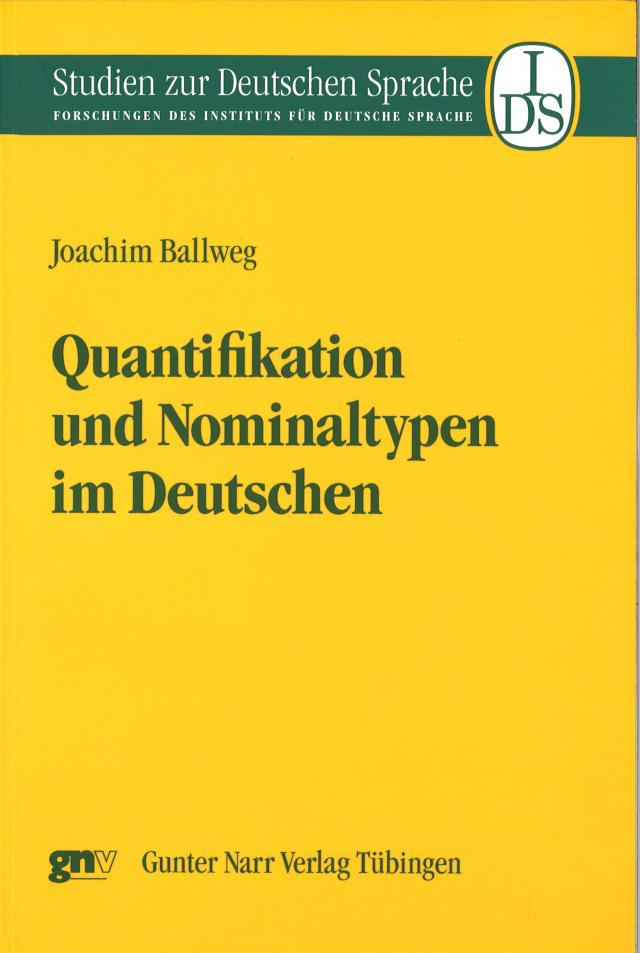 Quantifikation und Nominaltypen im Deutschen