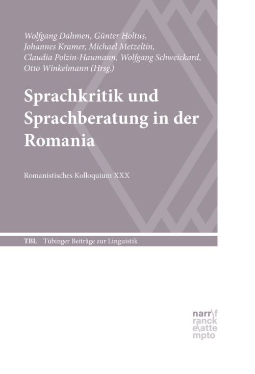 Sprachkritik und Sprachberatung in der Romania