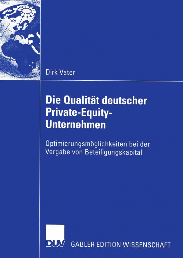 Die Qualität deutscher Private-Equity-Unternehmen