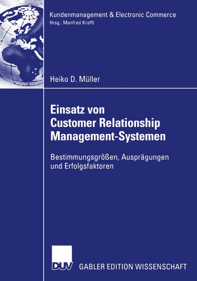 Einsatz von Customer Relationship Management-Systemen