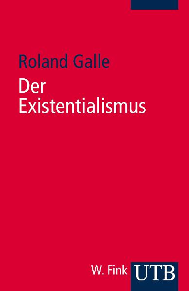 Der Existenzialismus