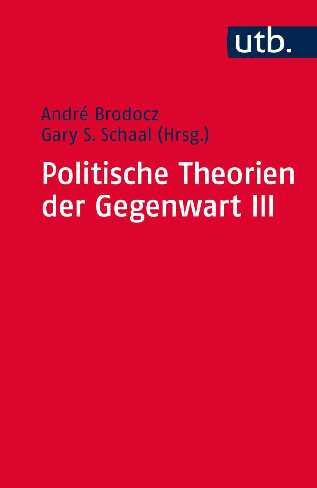 Paket Politische Theorien der Gegenwart / Politische Theorien der Gegenwart III