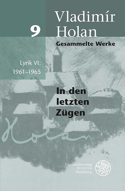 Gesammelte Werke / Lyrik VI: 1961–1965