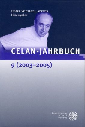Celan-Jahrbuch. Bd.9/2003-2005