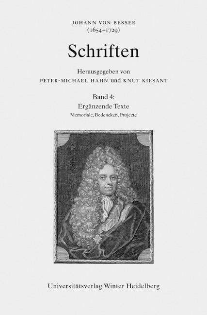 Johann von Besser (1654-1729). Schriften / Ergänzende Texte