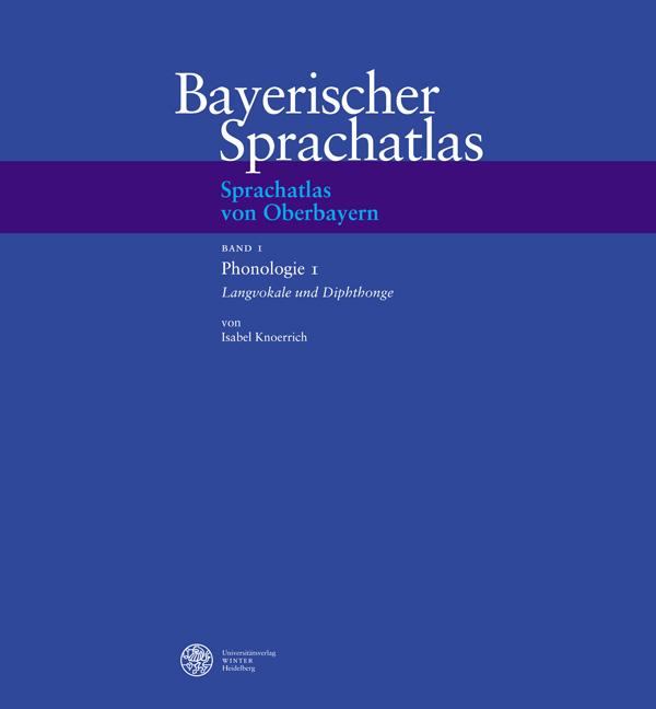 Sprachatlas von Oberbayern (SOB) / Phonologie 1: Langvokale und Diphtonge