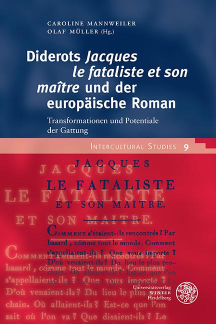 Diderots ‚Jacques le fataliste et son maître‘ und der europäische Roman