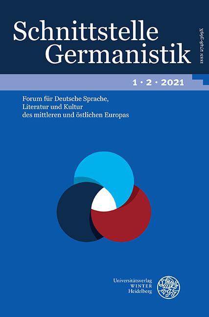 Schnittstelle Germanistik, Bd 1.2 (2021)