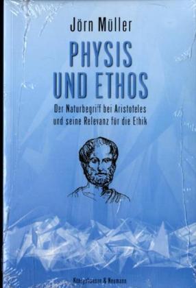 Physis und Ethos