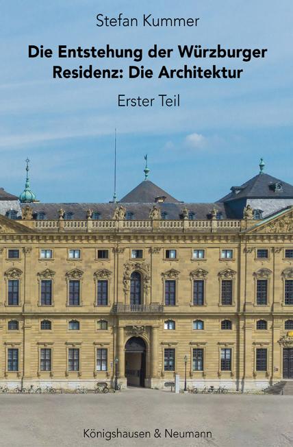 Die Entstehung der Würzburger Residenz