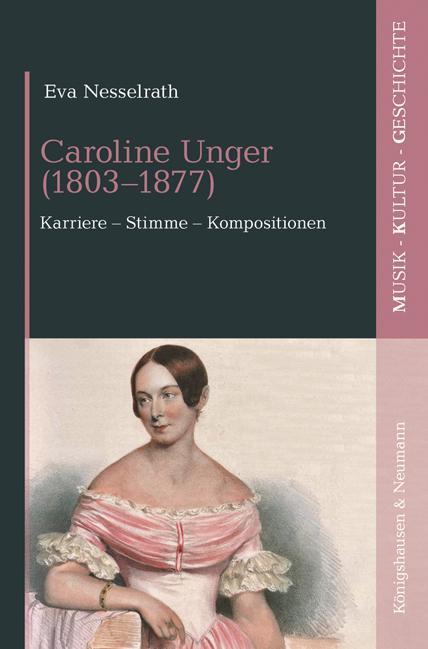 Caroline Unger (1803-1877)